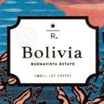 スターバックス リザーブ®:ボリビア ブエナビスタ エステート ゲイシャ