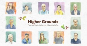 二つのハイヤー・グラウンズ(Higher Grounds):パナマのスペシャルティコーヒーの裏話とバリスタのコメディ映画のスキャンダル