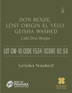 Definitive.:パナマ ドン・ベンジー ロスト・オリジン エル・ベル ゲイシャ ウォッシュト ベスト・オブ・パナマ 2023年 ゲイシャ ウォッシュト部門 第10位(サンプル)