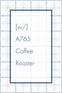 Definitive. × A765 CoffeeRoaster：パナマ ブラック・ムーン チロソ ダブル・ファーメンテーション ナチュラル