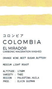 オニヤンマ コーヒー:コロンビア エル・ミラドール カーボニック・マセレーション ウォッシュト