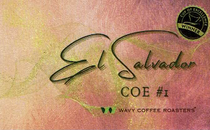 WAVY COFFEE ROASTERS:エルサルバドル ミレイディ パカマラ セミ・ウォッシュト エルサルバドル カップ・オブ・エクセレンス 2023年 第1位